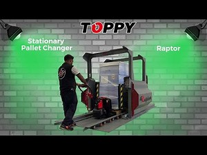 Raptor® – The Smart Choice for Safe and Efficient Pallet Changing