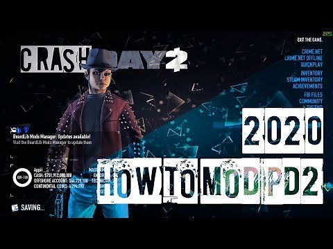 HOW TO MOD PAYDAY 2 2020