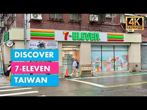 🇹🇼 Discover 7 Eleven TAIWAN Big Size Convenience Store in Taipei [4K Video]