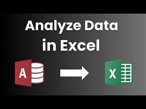 How To Connect Excel to Access for Dynamic Reports