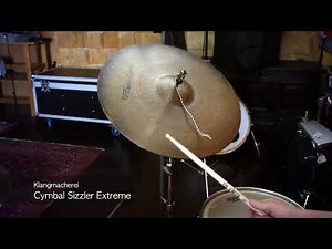 Klangmacherei Cymbal Sizzler Light, Heavy, Extreme - Sound Demo