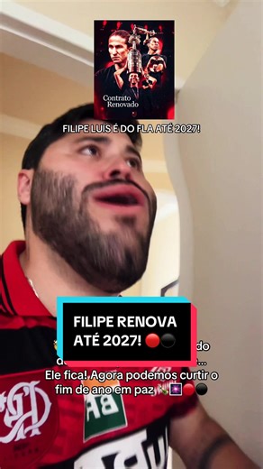TEREMOS SEQUÊNCIA NO TRABALHO! FILIPE LUÍS RENOVA ATÉ 2027!🔴⚫️🙏🏼 A paz está reestabelecida! 😮‍💨 O que acharam? #flamengo #filipeluis #renovação #contrato #2027