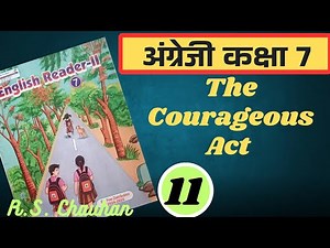 The Courageous Act// Lesson 11|| English Class 7th