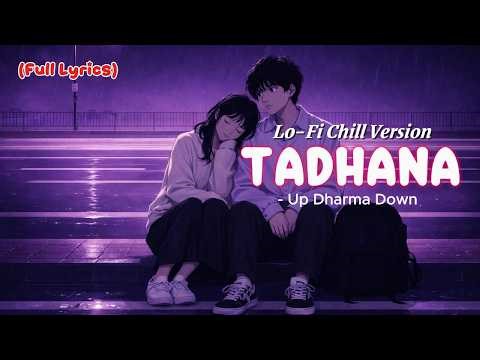 Tadhana - Up Dharma Down | Lo-fi Chill Cover by Echolune