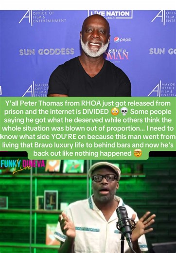 Y'all Peter Thomas from RHOA just got released from prison and the internet is DIVIDED 😳💀 Some people saying he got what he deserved while others think the whole situation was blown out of proportion… I need to know what side YOU'RE on because this man went from living that Bravo luxury life to behind bars and now he's back out like nothing happened 🤯 Drop a 🔥 if you think he paid his dues or a 💀 if you think there's more to this story because the way social media is reacting right now is a