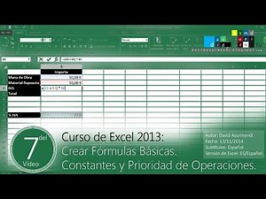 Fórmulas Básicas en Excel 2013. Uso de Constantes y Prioridad de las Operaciones.