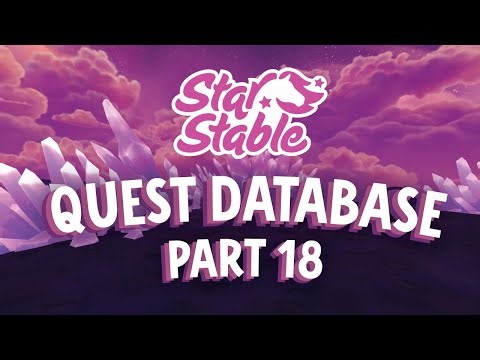 Star Stable Quest Database - PART 18 (FULL STREAM)