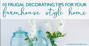 Decorate Your Home As Frugally As Possible With Cheap Home Decor Ideas