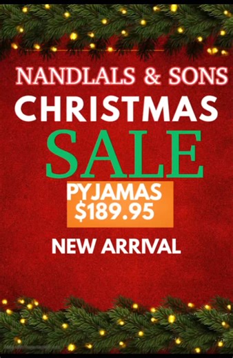 NEW ARRIVALS MEN'S PYJAMAS now available at Nandlal and Sons this Christmas! The gift of good sleep starts here! Pyjamas- small, medium, large, xlarge now $189.95. Hurry in to Nandlal and Sons this Christmas, because every man deserves holiday comfort! | Nandlal and Sons