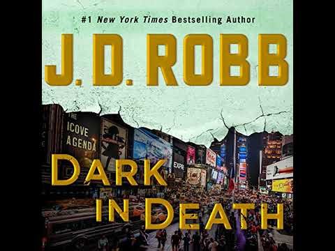 Dark in Death Audiobook by J. D. Robb