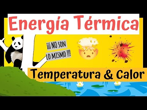 ENERGÍA TÉRMICA 🔥| TEMPERATURA y CALOR 🧪[Definición y Diferencias]