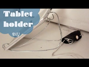 Tablet holder - easy DIY