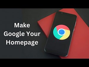 How To Make Google Your Homepage In Google Chrome
