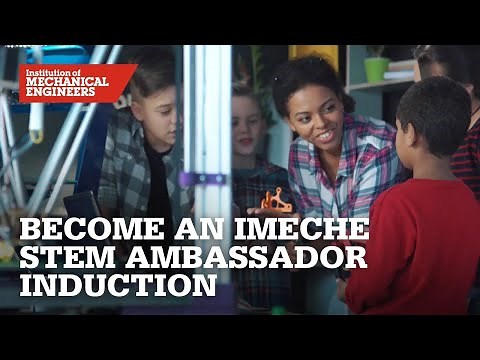 IMechE STEM Ambassador Induction