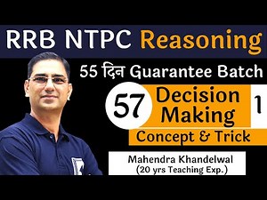 [57] Decision Making - 1 | RRB NTPC Reasoning | Devotion Institute | Mahendra Khandelwal
