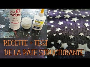 Recette maison de la pâte structurante + TEST DIY MODELING PASTE