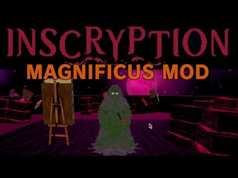 Magnificus Mod 2 | Inscryption: Kaycee's Mod