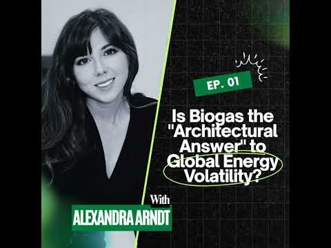Is Biogas the "Architectural Answer" to Global Energy Volatility? #1