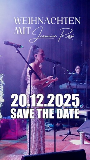 ✨SAVE THE DATE✨ Weihnachten mit Jeannine Rossi - Die Jubiläumsshow 👉🏻 20.12.2025 | Jeannine Rossi