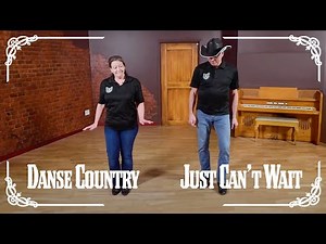 Danse country | Just Can't Wait | Danse en ligne| Line Dance