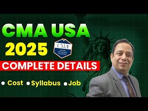 CMA USA Complete Course Detail 2025 | Fees, Syllabus, Jobs & Cost
