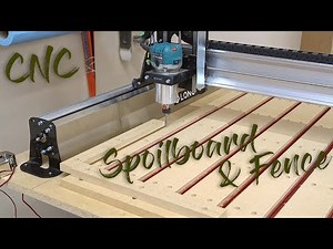Longmill CNC Spoilboard and Fence
