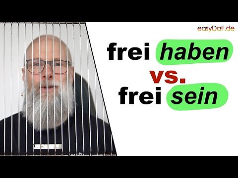 Unterschied zwischen frei haben und frei sein