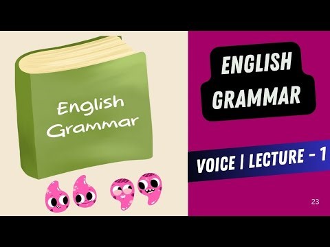CLASS-11TH | ENGLISH | GRAMMAR | VOICE | LECTURE - 1