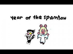 Year Of The Spamton | Deltarune