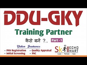 Part 1 | DDUGKY | Complete Overview of DDU-FKY Scheme in Hindi | Skill India Mart