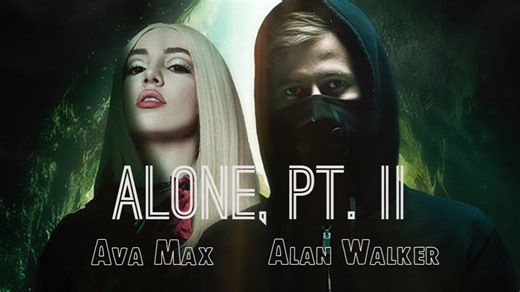 lone, Pt. II单独，第二部分 - Alan Walker & Ava Max，原声无损FLAC | 1617kbps_44100HZ_35MB