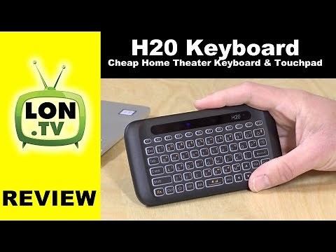 H20 Mini Wireless Keyboard & Touchpad Review- Good, Cheap Home Theater Remote