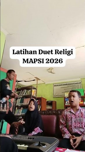 Latihan Duet Religi Mapsi SD 2026| Lagu Wajib Ka'bah Kiblat Umat Islam