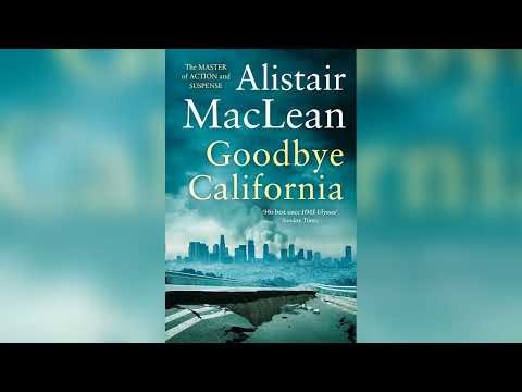 Goodbye California by Alistair MacLean | Full Audiobook