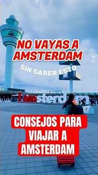 QUÉ VER Y HACER EN AMSTERDAM. RECOMENDACIONES Y MINI GUÍA DE VIAJE #amsterdam #consejos #viajes