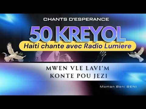 MWEN VLE LAVI'M KONTE POU JEZI | 50 Haiti Chante avec la Radio Lumière | Chan dEsperans