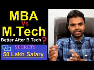 M.Tech vs MBA After B Tech Which One is Better, Salary, Future Growth(Mechanical, Electrical) Hindi