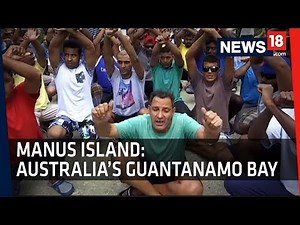 Manus Island Refugee Crisis: What We Must All Know | Orbis | News18 Originals