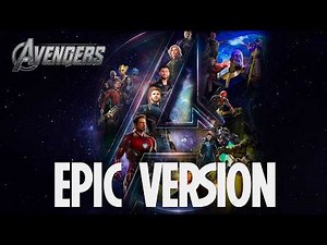 Avengers Theme (EPIC VERSION)