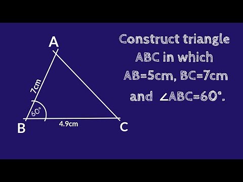 Construct a triangle ABC AB=5cm BC=7cm and angle ABC=60 degree. ‪@SHSIRCLASSES‬