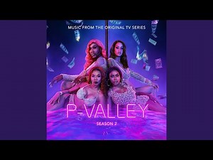 P-Valley: Here’s All The Music You Heard In Season 2, Episode 1