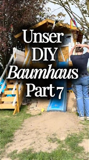 Unser DIY Baumhaus Part 7 🌳✨ #diy #gartenideen #baumhaus #stelzenhaus Baumhaus selber bauen