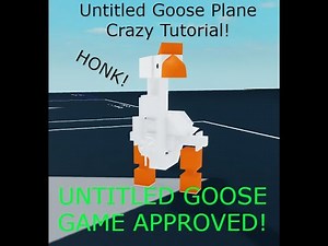 Untitled Goose Game Goose Tutorial - Plane Crazy