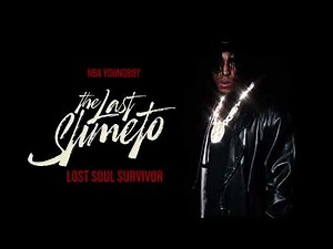 Youngboy Never Broke Again - Lost Soul Survivor [Clean]