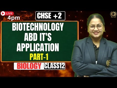 Biotechnology & It's Application Part-1 | Class 12 Biology | Most Important MCQs for Boards