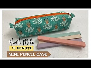 How to Make Mini Boxed Pencil Case | Boxed Zipper Pouch | Sewing Tutorial | DIY Gift Ideas