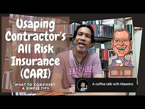 Usaping Contractors All Risk Insurance (CARI)