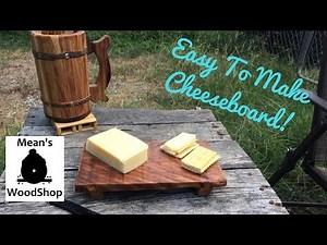 How To Make A Wooden Cheeseboard