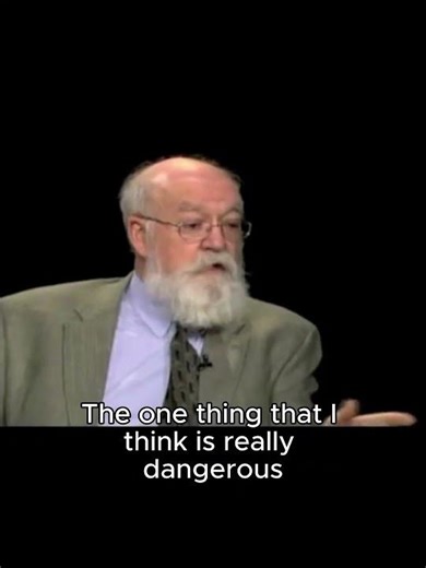 Daniel Dennett on why faith is useless for humanity