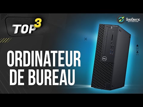 ⭐️ MEILLEUR ORDINATEUR DE BUREAU (2022) - Comparatif & Guide d'achat